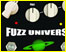 Fuzz Universe